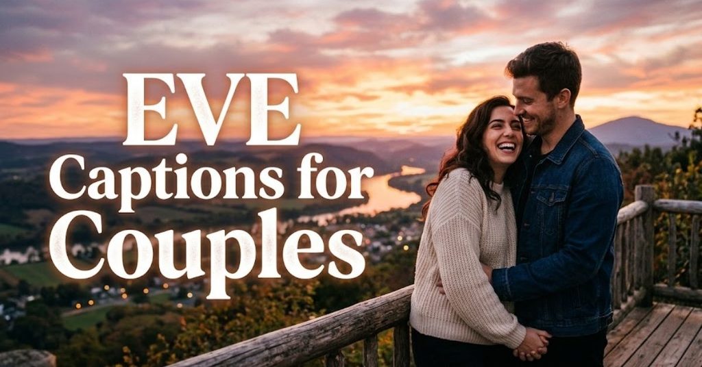  eve-captions-for-couples