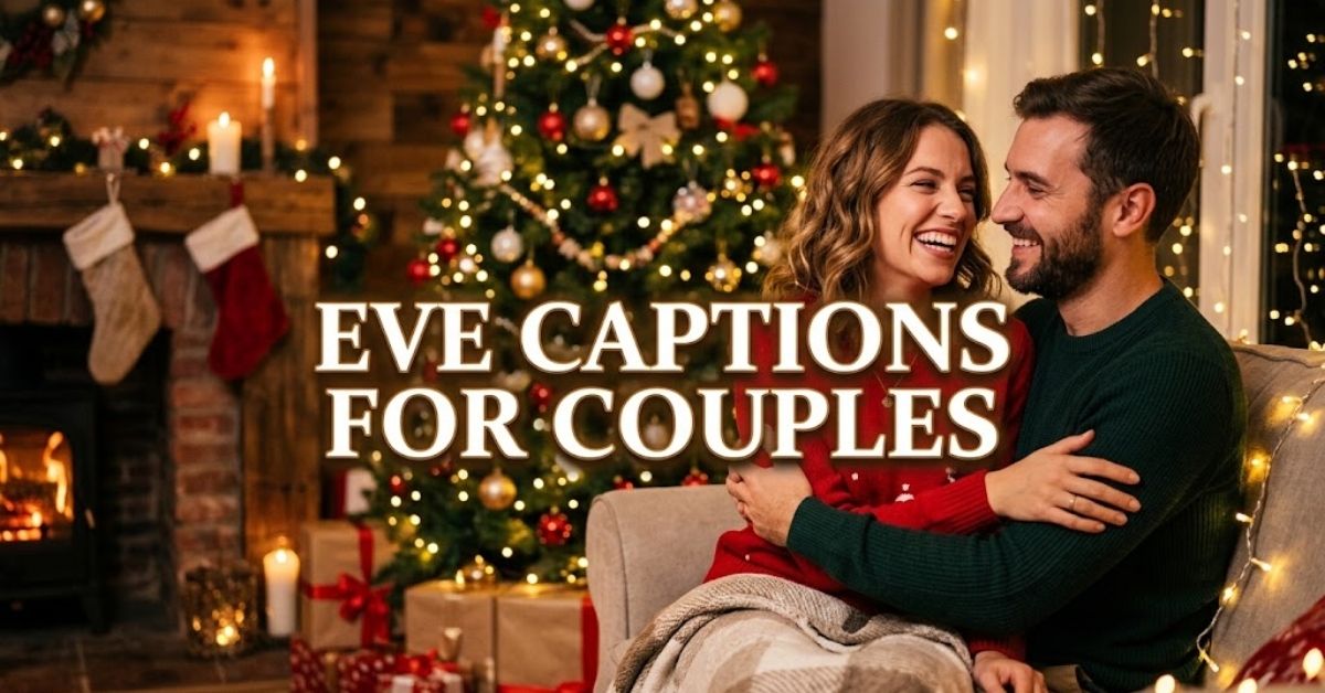 eve-captions-for-couples
